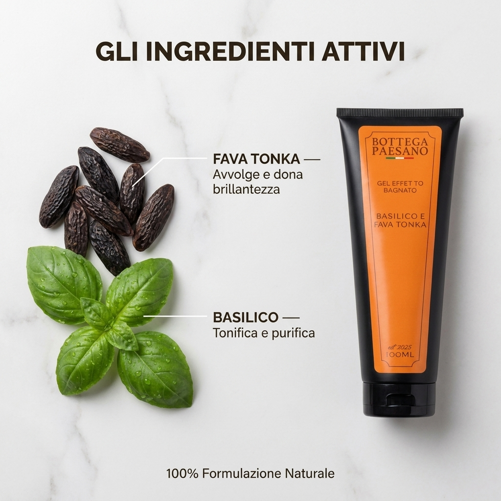 Gel Effetto Bagnato Fava Tonka e Basilico - Ingredienti attivi